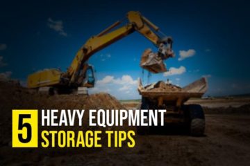 5 Heavy Equipment Storage Tips