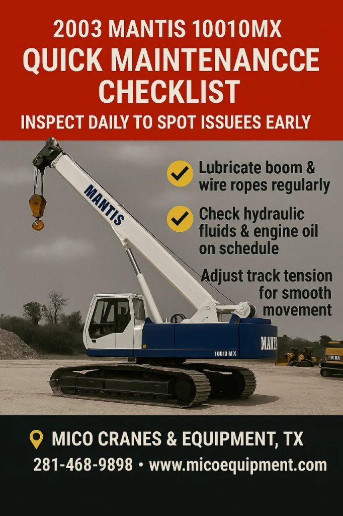 2003 Tadano MANTIS 10010MX Crawler Crane Maintenance Checklist