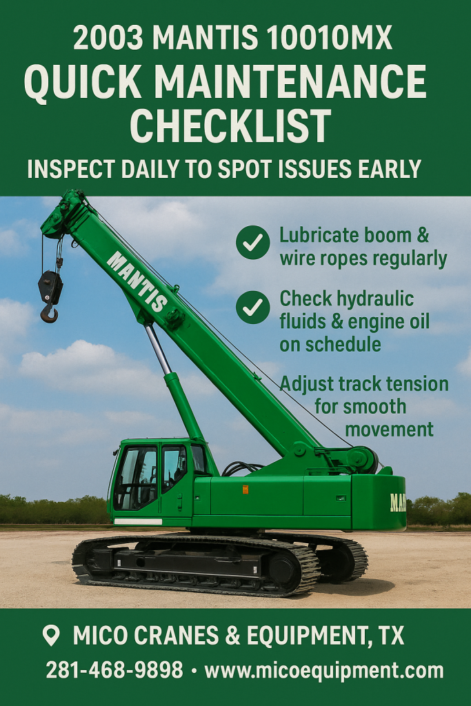 2003 Tadano MANTIS 10010MX Crawler Crane Maintenance Checklist