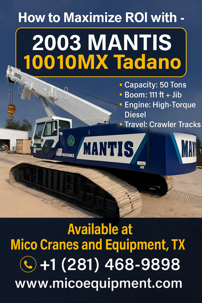Used 2003 MANTIS 10010MX Crawler Crane for Sale in HOUSTON, TX